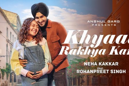 Neha Kakkar and Rohanpreet Singh’s  new video finally released . Watch here